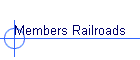 Members Railroads
