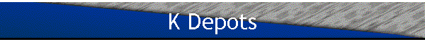 K Depots