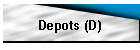 Depots (D)