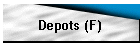 Depots (F)