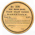 GWR train staff ticket (round)