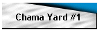 Chama Yard #1
