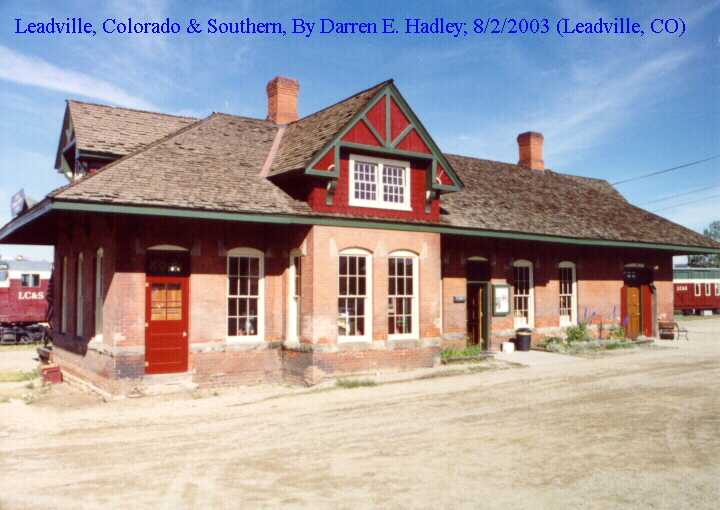 Leadville Colorado & Southern - Depot / Passenger Station