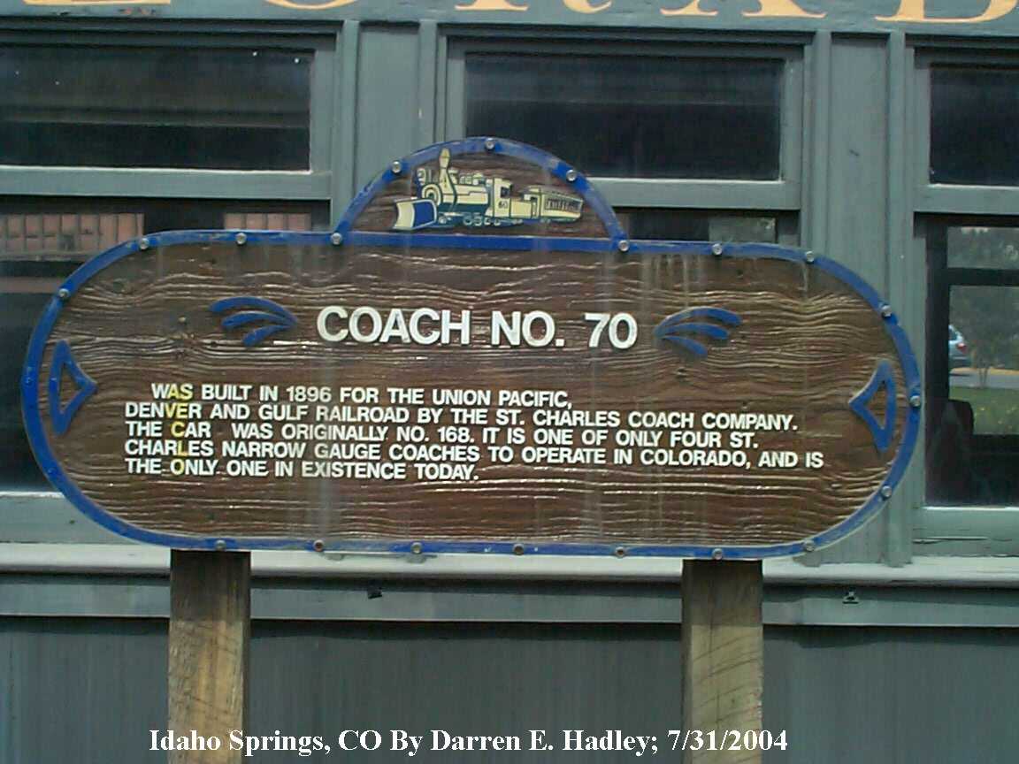 Railfanning Colorado - Idaho Spings Coach No. 70