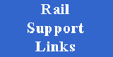 Rail Support Links