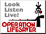 [Operation Lifesaver]